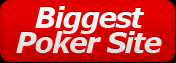 Biggest Poker Sites
